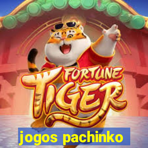 jogos pachinko